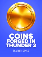 Coins Forged in Thunder 2