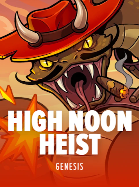 High Noon Heist