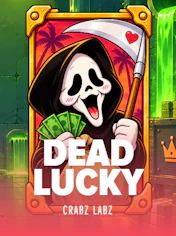 DEAD LUCKY