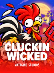 Cluckin Wicked