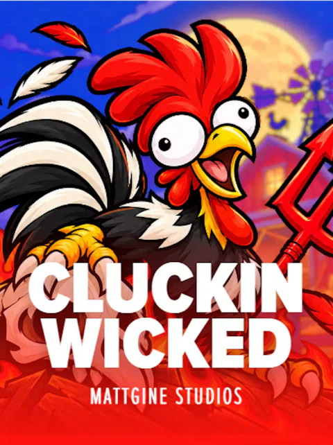 Cluckin Wicked
