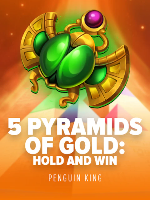 5 Pyramids of Gold: Hold and Win