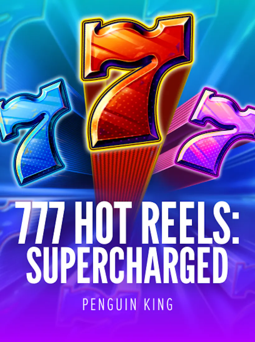 777 Hot Reels: Supercharged slot