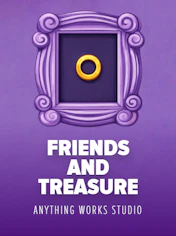 Friends and Treasure