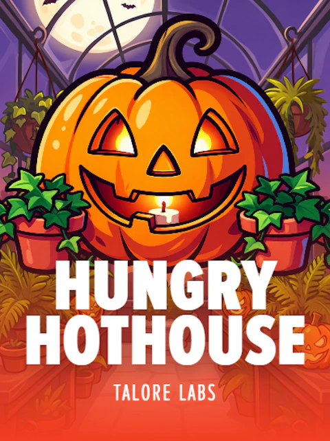 Hungry Hothouse