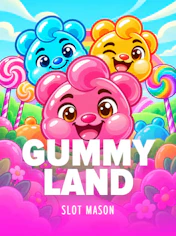 GUMMY LAND