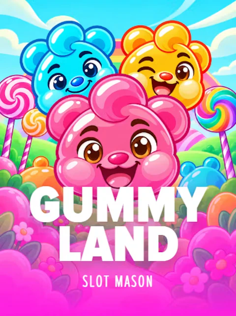 GUMMY LAND