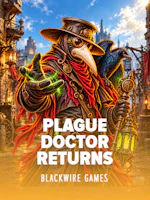 Plague Doctor Returns