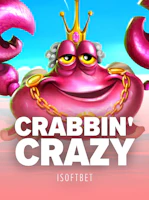 Crabbin’ Crazy