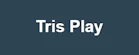Tris Play