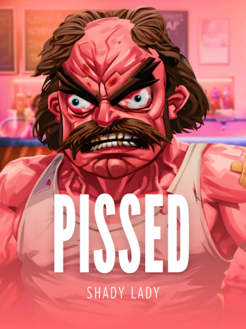 Pissed