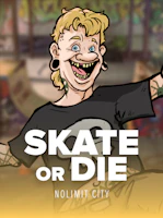Skate or Die