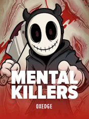 MENTAL KILLERS