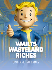 Vaults Wasteland Riches