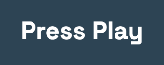 Press Play
