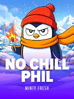 No Chill Phil
