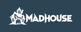 MadHouse