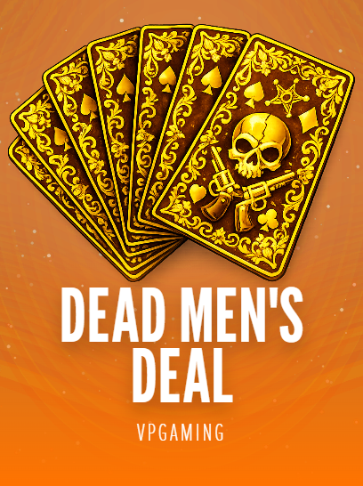 Dead Men`s Deal