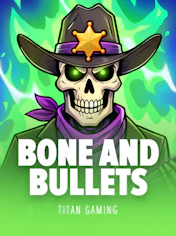 Bone and Bullets