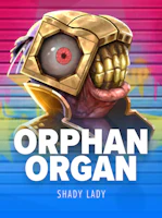 Orphan Organ