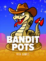 Bandit Pots