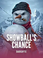 SNOWBALL'S CHANCE