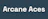 Arcane Aces