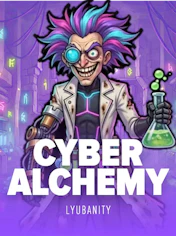 CYBER ALCHEMY