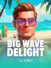 Big Wave Delight