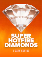 Super Hotfire Diamonds