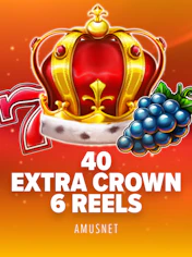 40 Extra Crown 6 Reels