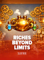 Riches Beyond Limits