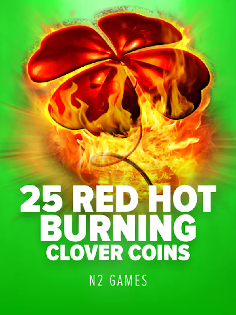 25 Red Hot Burning Clover Coins slot