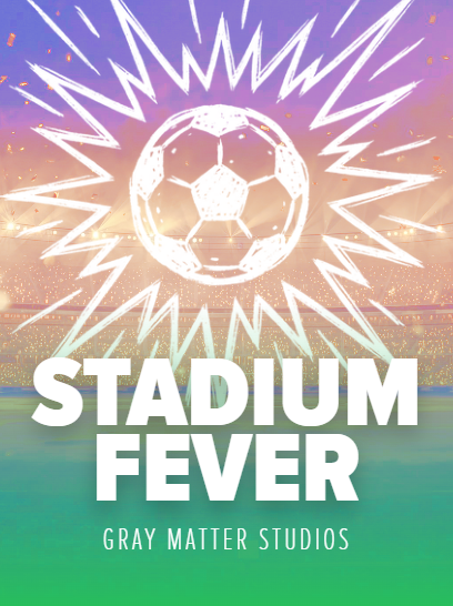 Stadium Fever