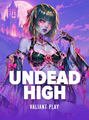 Undead High