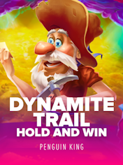 Dynamite Trail: Hold and Win