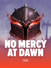 No Mercy At Dawn
