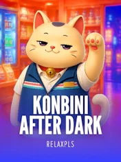 Konbini After Dark