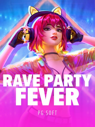 Rave Party Fever