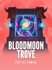 Bloodmoon Trove