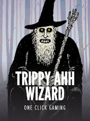 TRIPPY AHH WIZARD