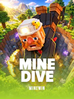 MINE DIVE