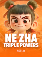 Ne Zha: Triple Powers