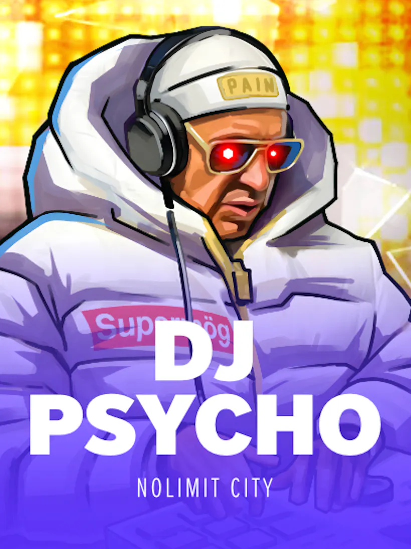 Dj Psycho slot