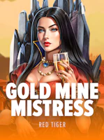 Gold Mine Mistress