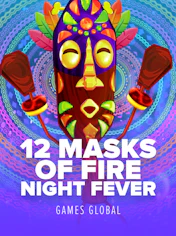 12 Masks of Fire: Night Fever