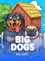 Big Dogs