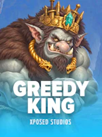 Greedy King