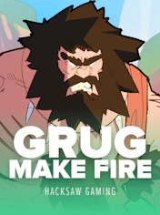 Grug Make Fire