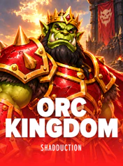 Orc Kingdom